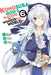 Konosuba: God's Blessing on This Wonderful World!, Vol. 6 (Manga) by Natsume Akatsuki