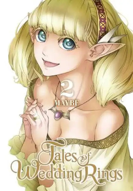 Tales of Wedding Rings, Vol. 2 by Maybe