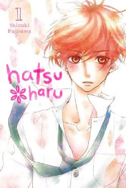 Hatsu*haru, Vol. 1 by Shizuki Fujisawa