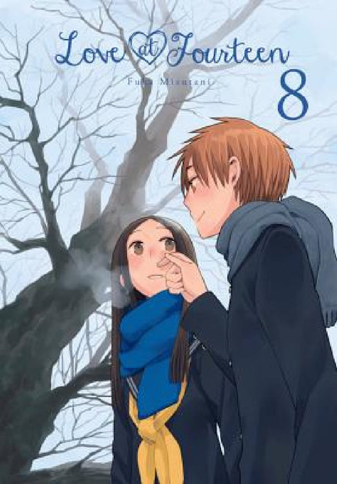Love at Fourteen, Vol. 8 by Fuka Mizutani, Sheldon Drzka, Lys Blakeslee
