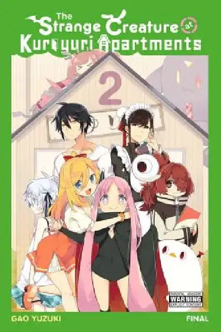 The Strange Creature at Kuroyuri Apartments, Vol. 2 by Gao Yuzuki