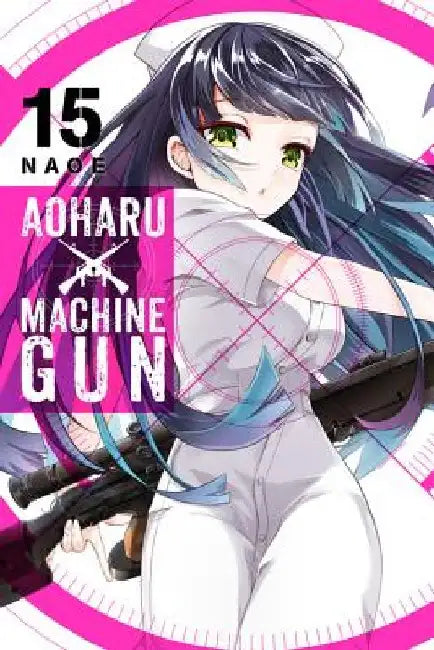 Aoharu X Machinegun, Vol. 15 by Naoe