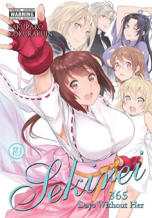 Sekirei, Vol. 10: 365 Days Without Her by Sakurako Gokurakuin