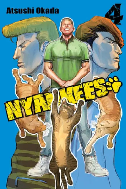 Nyankees, Vol. 4 by Atsushi Okada