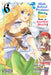 High School Prodigies Have It Easy Even in Another World!, Vol. 6 (Manga) by Riku Misori