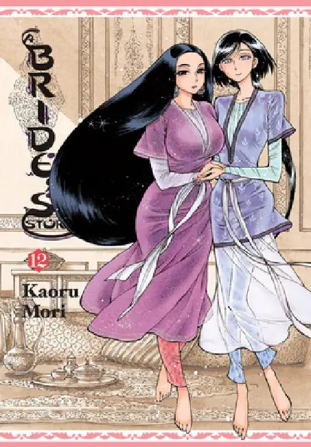 A Bride's Story, Vol. 12 by Kaoru Mori