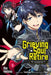 Let This Grieving Soul Retire, Vol. 1 (Manga): Woe Is the Weakling Who Leads the Strongest Party by Tsukikage