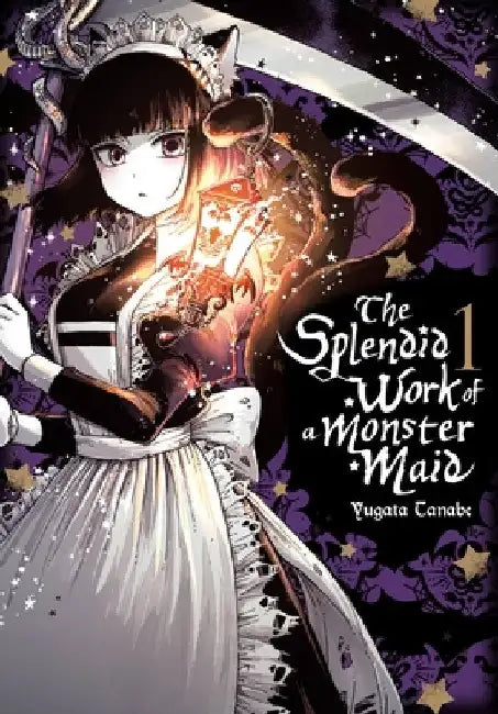 The Splendid Work of a Monster Maid, Vol. 1 by Yugata Tanabe