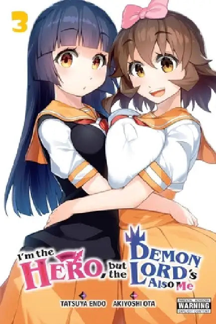 I'm the Hero, But the Demon Lord's Also Me, Vol. 3 by Akiyoshi Ota