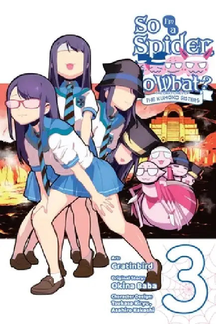 So I'm a Spider, So What? the Daily Lives of the Kumoko Sisters, Vol. 3 by Okina Baba