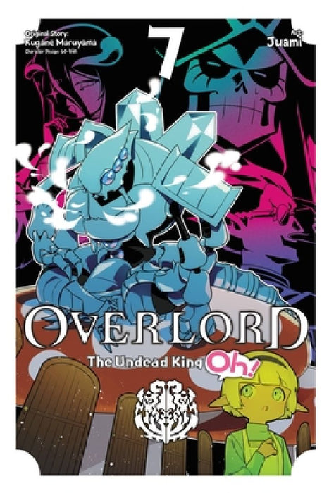 Overlord: The Undead King Oh!, Vol. 7 by Kugane Maruyama