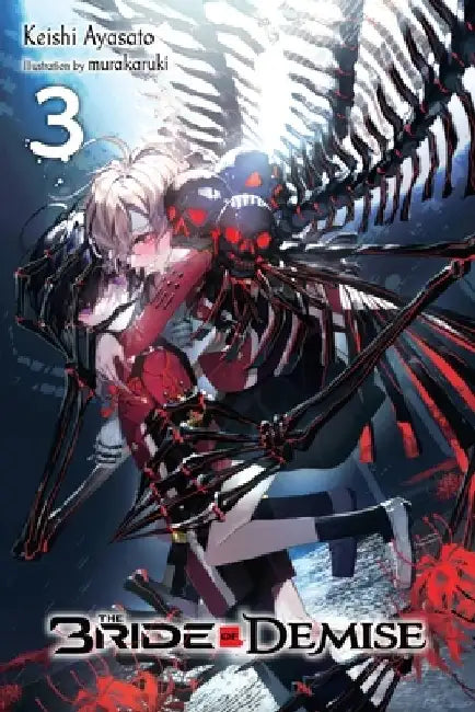 The Bride of Demise, Vol. 3 by Keishi Ayasato