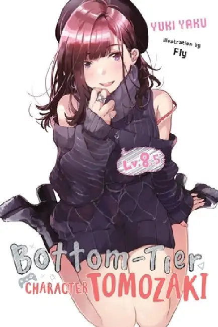 Bottom-Tier Character Tomozaki, Vol. 8.5 (Light Novel) by Yuki Yaku