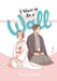I Want to Be a Wall, Vol. 1 by Honami Shirono