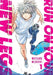 Run on Your New Legs, Vol. 1 by Wataru Midori