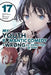 My Youth Romantic Comedy Is Wrong, as I Expected @ Comic, Vol. 17 (Manga) by Wataru Watari