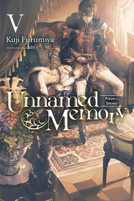 Unnamed Memory, Vol. 5 (Light Novel): Inori E to Itari Chimmoku by Kuji Furumiya