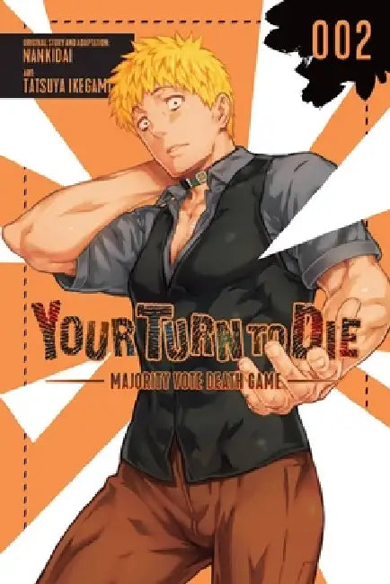 Your Turn to Die: Majority Vote Death Game, Vol. 2 by Nankidai