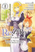 RE: Zero -Starting Life in Another World-, Chapter 4: The Sanctuary and the Witch of Greed, Vol. 3 (Manga) by Tappei Nagatsuki