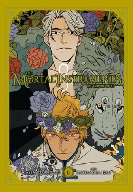 The Mortal Instruments: The Graphic Novel, Vol. 6 by Cassandra Clare