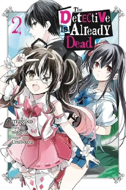 The Detective Is Already Dead, Vol. 2 (Manga) by Nigozyu