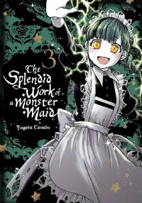 The Splendid Work of a Monster Maid, Vol. 3 by Yugata Tanabe