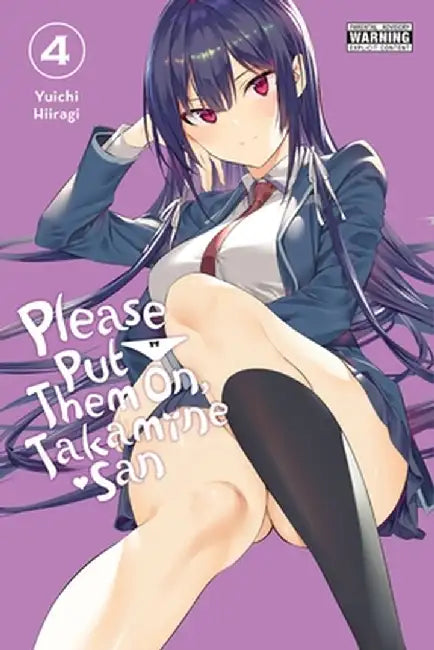 Please Put Them On, Takamine-San, Vol. 4 by Yuichi Hiiragi
