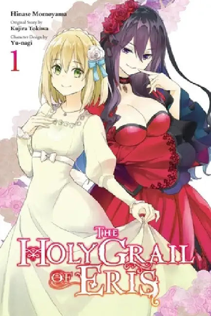 The Holy Grail of Eris, Vol. 1 (Manga) by Kujira Tokiwa