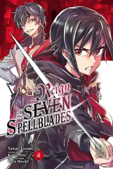 Reign of the Seven Spellblades, Vol. 4 (Manga) by Bokuto Uno