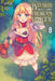 Banished from the Hero's Party, I Decided to Live a Quiet Life in the Countryside, Vol. 8 (Light Novel) by Zappon
