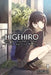 Higehiro: After Getting Rejected, I Shaved and Took in a High School Runaway, Vol. 1 (Light Novel) by Shimesaba