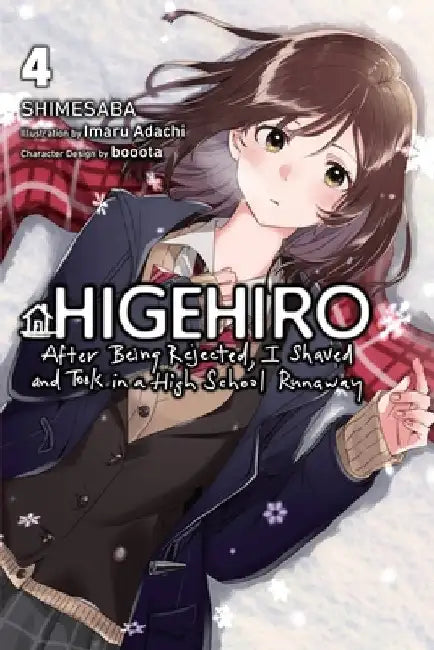 Higehiro: After Being Rejected, I Shaved and Took in a High School Runaway, Vol. 4 (Light Novel) by Shimesaba