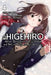 Higehiro: After Being Rejected, I Shaved and Took in a High School Runaway, Vol. 4 (Light Novel) by Shimesaba