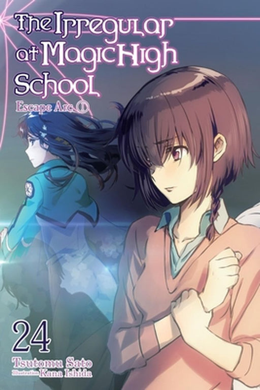 The Irregular at Magic High School, Vol. 24 (Light Novel) by Tsutomu Sato