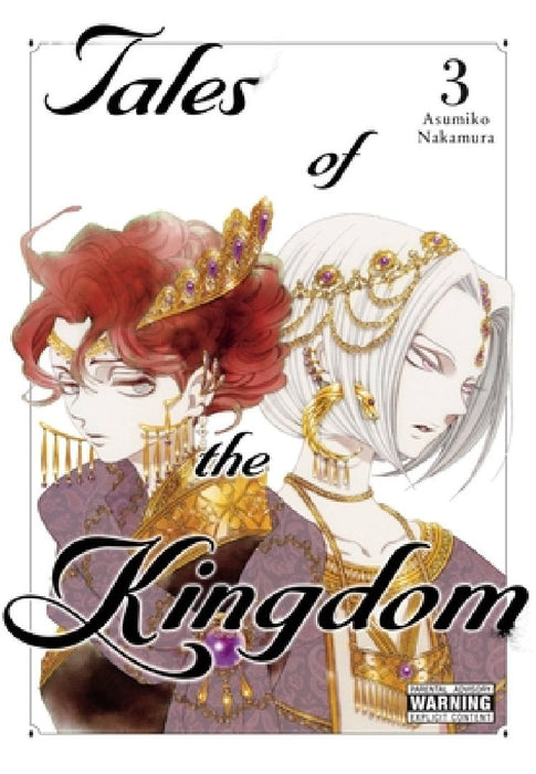 Tales of the Kingdom, Vol. 3: Volume 3 by Asumiko Nakamura