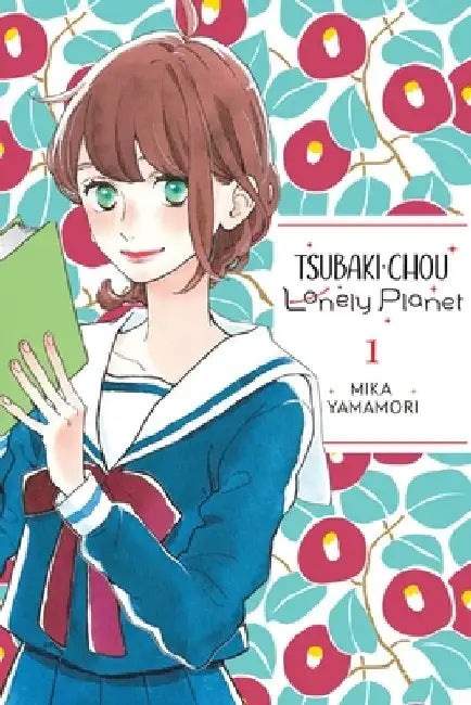 Tsubaki-Chou Lonely Planet, Vol. 1 by Mika Yamamori