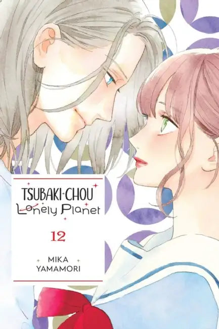 Tsubaki-Chou Lonely Planet, Vol. 12: Volume 12 by Mika Yamamori, Taylor Engel, Lys Blakeslee