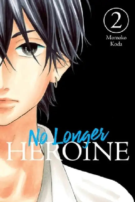 No Longer Heroine, Vol. 2 by Momoko Koda