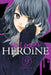 No Longer Heroine, Vol. 9 by Momoko Koda