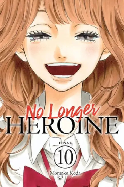 No Longer Heroine, Vol. 10 by Momoko Koda
