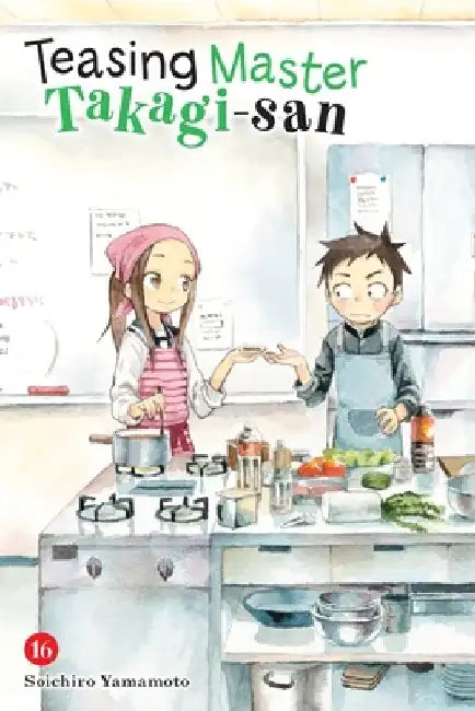 Teasing Master Takagi-San, Vol. 16 by Soichiro Yamamoto