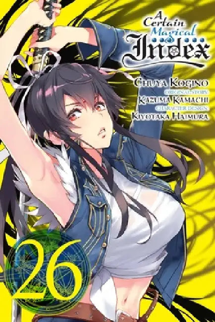 A Certain Magical Index, Vol. 26 (Manga) by Kazuma Kamachi