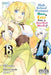High School Prodigies Have It Easy Even in Another World!, Vol. 13 (Manga) by Riku Misora
