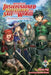 Apparently, Disillusioned Adventurers Will Save the World, Vol. 1 (light novel) by Luke Hutton