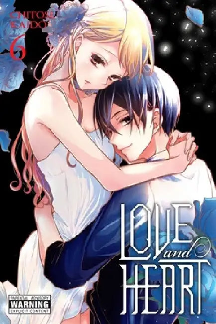 Love and Heart, Vol. 6: Volume 6 by Chitose Kaido