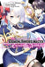 The Demon Sword Master of Excalibur Academy, Vol. 1 (manga) by Arbash Mughal