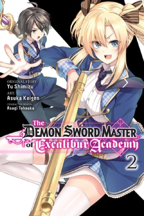 The Demon Sword Master of Excalibur Academy, Vol. 2 (Manga) by Yu Shimizu