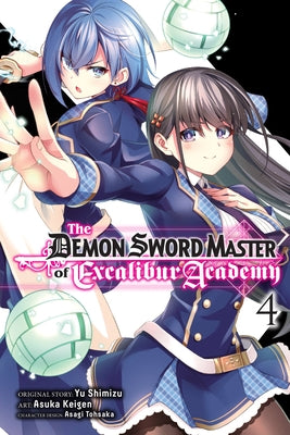 The Demon Sword Master of Excalibur Academy, Vol. 4 (Manga) by Yu Shimizu