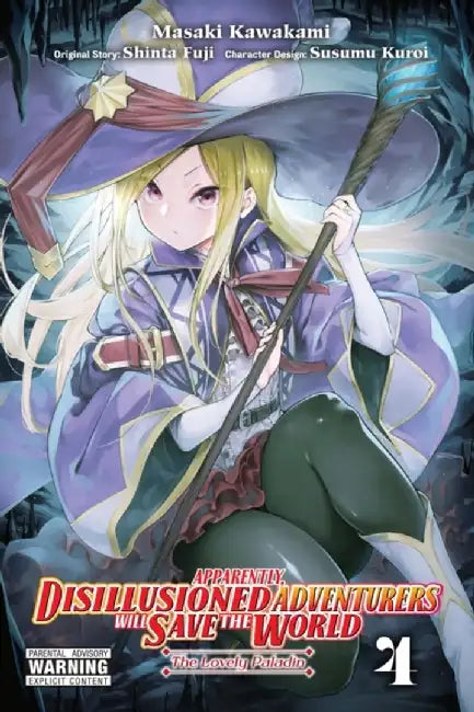 Apparently, Disillusioned Adventurers Will Save the World, Vol. 4 (Manga) by Shinta Fuji