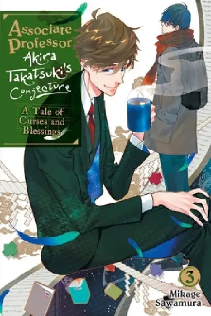 Associate Professor Akira Takatsuki's Conjecture, Vol. 3 (Light Novel) by Mikage Sawamura